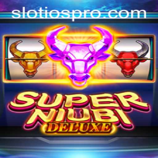 Experience the Thrills of SuperNiubiDeluxe: Ultimate Slot Game for iOS